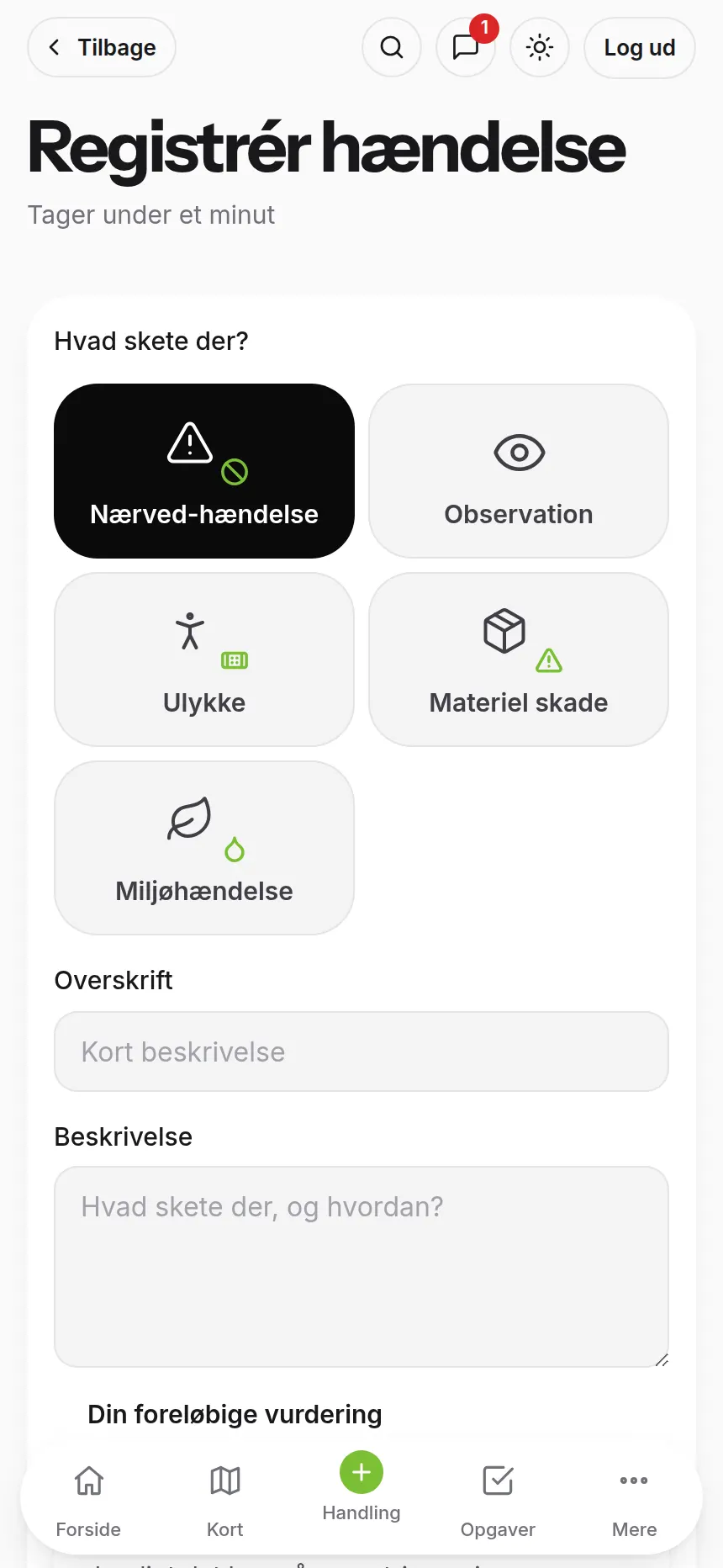 En hændelse meldes fra telefonen